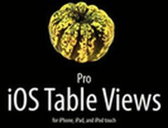 Pro iOS Table Views: For iP...