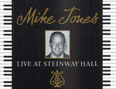 Jones Mike: Live At Steinwa...