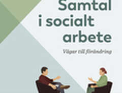 Samtal I Socialt Arbete - V...