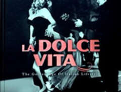 La Dolce Vita : The Golden...