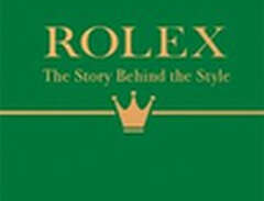 Rolex: The Story Behind the...