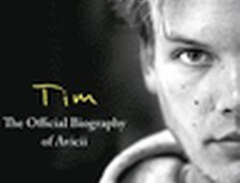Tim - The Official Biograph...