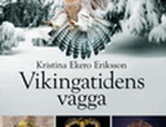 Vikingatidens Vagga - I Ven...