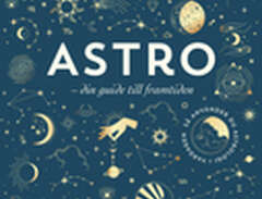 Astro - Din Guide Till Fram...