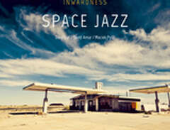 Inwardness: Space Jazz