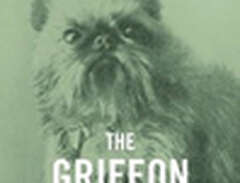 The Griffon Bruxellois - A...