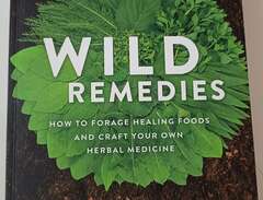 Wild Remedies - how to fora...