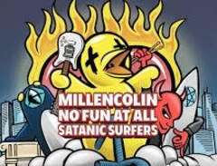 Millencolin + No Fun At All...