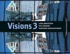 Visions 3  av Lena Börjesso...