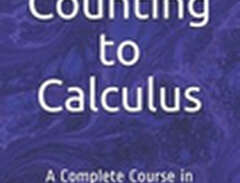 From Counting to Calculus:...