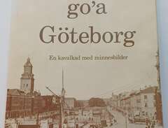 Gamla go'a Göteborg - en ka...