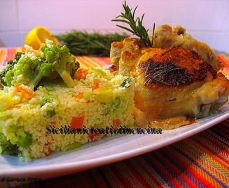 Pollo al forno con semola e limone e cous cous di verdure