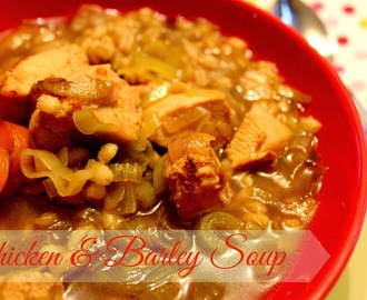 Chicken and Barley Soup - Low in calories high in protein | Kukskitchen