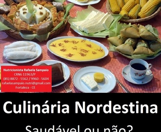 Culinária Nordestina é saudável?
