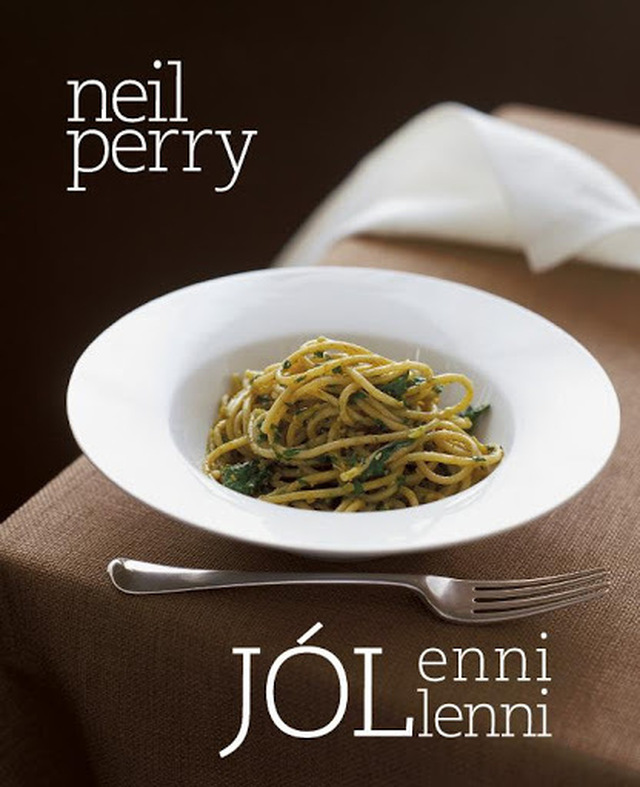 Neil Perry: Jól enni, jól lenni - Könyvajánló