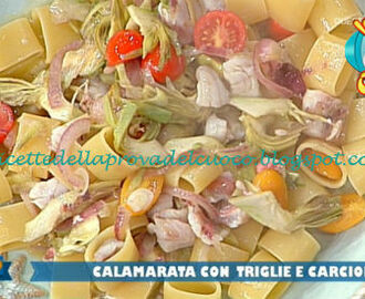 Calamarata con triglie e carciofi ricetta Diego Bongiovanni da Prova del Cuoco