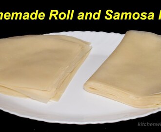 Homemade Samosa and Spring Roll Sheets - Manda Patti - Roll and Samosa Patti Special Ramadan Recipe