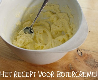 Het recept voor botercreme (en banketbakkersroom)