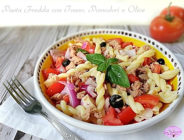 Pasta Fredda con Tonno, Pomodori e Olive