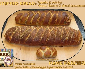 Stuffed Bread Sweet & Savoury - Pane Farcito Dolce e Salato