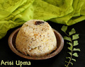 Arisi Upma / Rice Upma / Rice Rava Upma - South Indian Breakfast Recipes