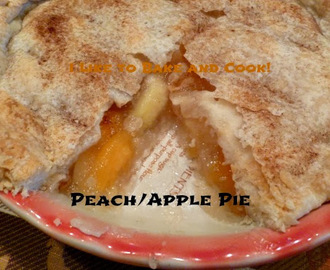 Peach/Apple Pie for Dessert!  Made two ways!