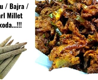 Healthy Kambu Pakoda || Bajra Snacks || Pearl Millet Pakoda Recipe