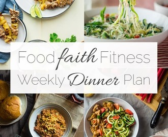Food Faith Fitness Weekly Dinner Plan –  Week 3