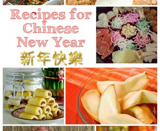 Chinese Recipes to Celebrate Chinese New Year