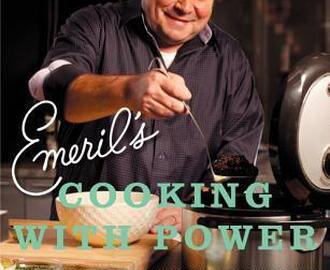 Cookbook Review: Emeril's Cooking with Power: 100 Delicious Recipes Starring Your Slow Cooker, Multi Cooker, Pressure Cooker, and Deep Fryer by Emeril Lagasse