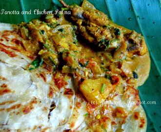 Parotta and Chicken Salna