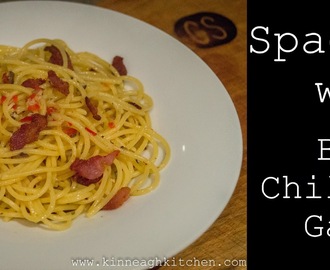 Spaghetti with Bacon, Chilli and Garlic