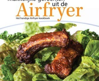Wedstrijd: win het Airfryer kookboek!