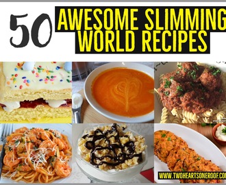 50 Amazing Slimming World Recipes To Keep You On Plan!