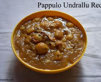 Pappulo Undrallu Recipe – Vinayaka Chavithi Naivedyam