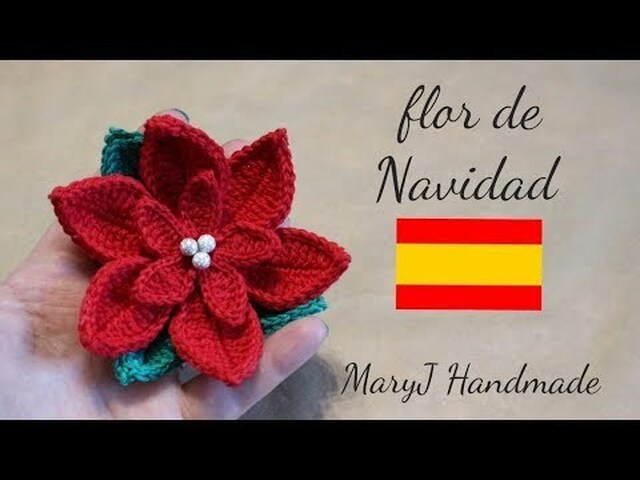 Flor de navidad tejida a crochet | MARYJ HANDMADE