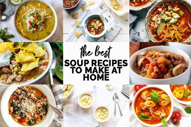 9 delicious soup recipes you can make at home