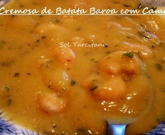 Sopa Cremosa de Batata baroa c/ Camarão