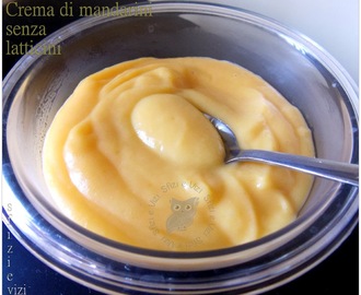 Crema ai mandarini - Senza latte e derivati -