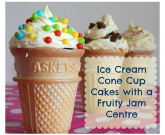 Strawberry Jam Filled Ice Cream Cone Cup Cakes