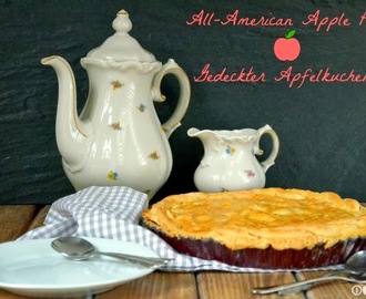 American Week - All-American Apple Pie oder gedeckter Apfelkuchen