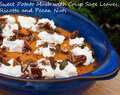 Sweet Potato Mash with Crisp Sage Leaves, Ricotta and Pecan Nuts from Sally Clarke: 30 Ingredients