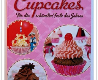 Bücherecke: Cupcakes - Für die schönsten Feste des Jahres