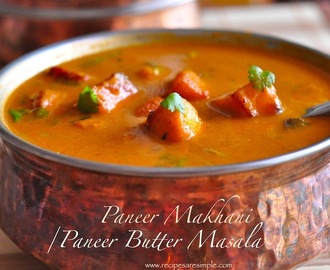 Restaurant Style Paneer Butter Masala / Paneer Makhani – Easy