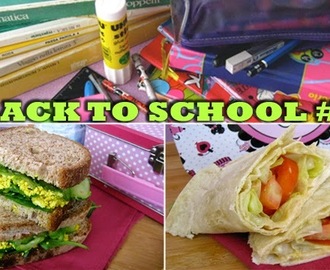 Back to school/work: 4 idee menu sane e veloci per la scuola e/o il lavoro (prima parte)