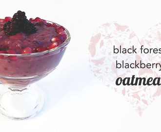 Black Forest Blackberry Oatmeal Recipe