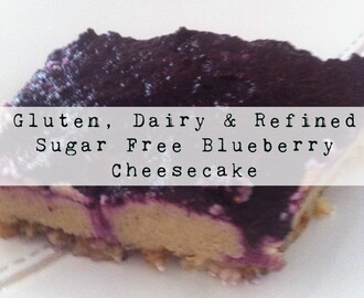 Gluten, Dairy & Refined Sugar Free Blueberry Cheesecake