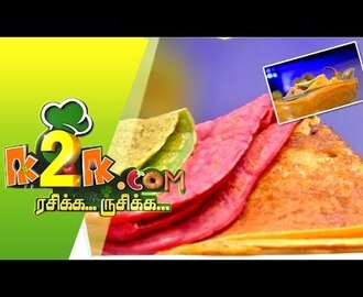 Tri Colour Bread Dosai & Chetinad Veg Thalakari Kulambu in K2K.com Rasikka Rusikka (22/06/2015)