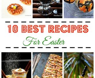 10 Best Recipes You Must Try This Easter