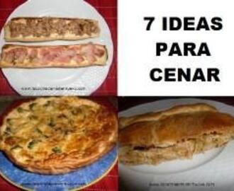 7 ideas para cenar